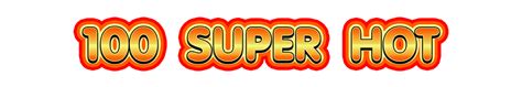 100 super hot egt|Game: 100 Super Hot .